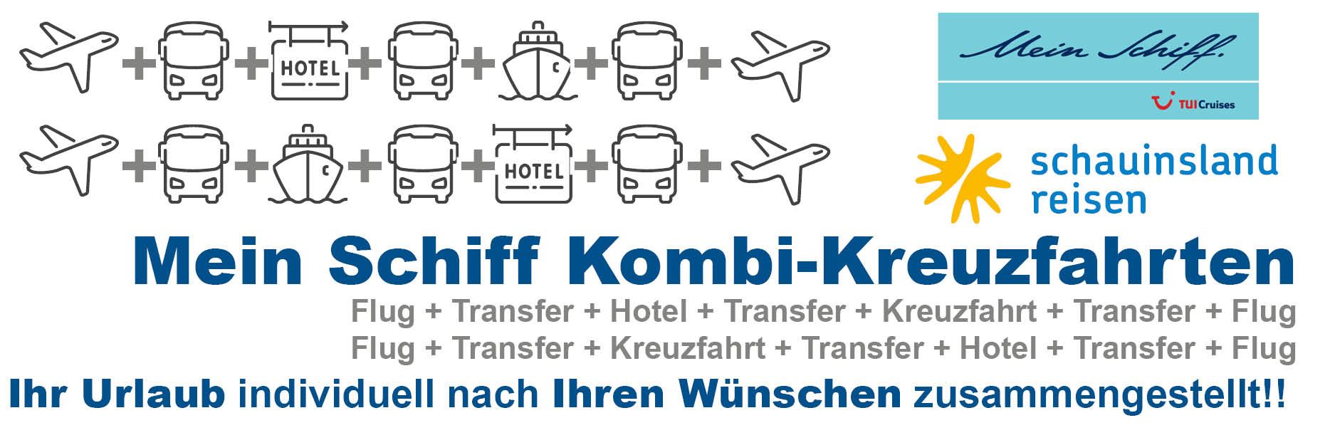 Mein Schiff Kreuzfahrtkombis Mein Schiff meets Schauinsland
